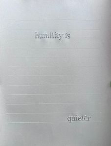 Humility is quieter